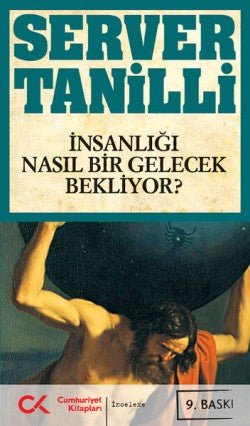 İnsanlığı Nasıl Bir Gelecek Bekliyor? - mezetto