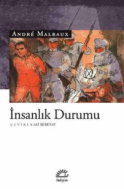 İnsanlık Durumu - Andre Malrux - mezetto