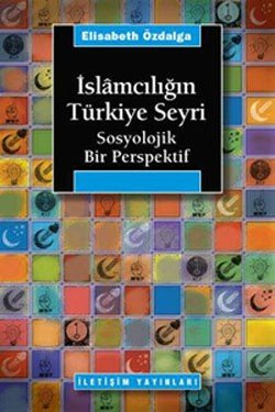 İslamcılığın Türkiye Seyri - mezetto