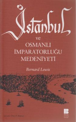 İstanbul ve Osmanlı İmparatorluğu Medeniyeti - mezetto