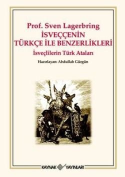 İsveççenin Türkçe ile Benzerlikleri Prof. Sven Lagerbring - mezetto