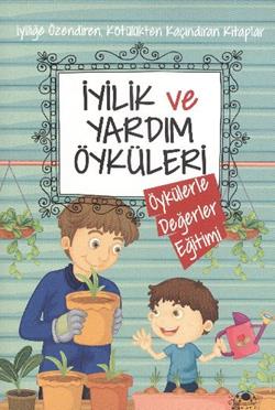 İyilik ve Yardım Öyküleri - mezetto