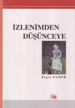 İzlenimden Düşünceye - mezetto