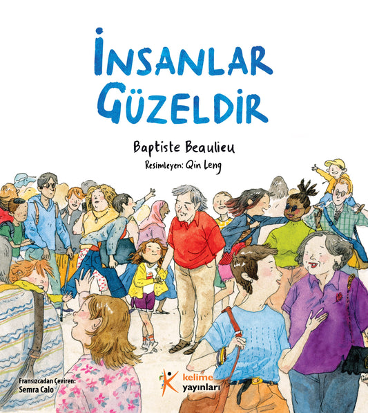 İnsanlar Güzeldir - Baptiste Beaulieu | 2023 Fransa Landerneau Gençlik Kitabı Ödüllü