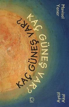 Kaç Güneş Var - mezetto