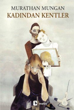Kadından Kentler - mezetto