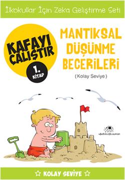 Kafayı Çalıştır 1 - Mantıksal Düşünme Becerileri (Kolay Seviye) - mezetto