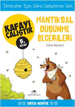 Kafayı Çalıştır 5 - Mantıksal Düşünme Becerileri (Orta Seviye) - mezetto