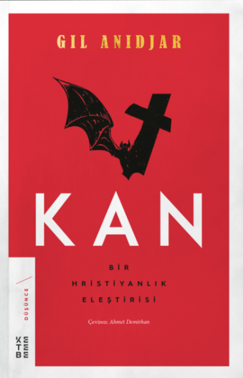 Kan: Bir Hıristiyanlık Eleştirisi