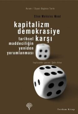 Kapitalizm Demokrasiye Karşı - mezetto