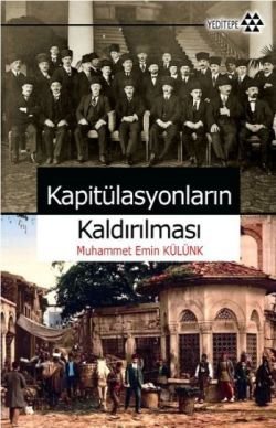 Kapitülasyonların Kaldırılması - mezetto