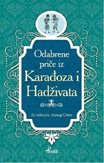 Karagöz Hacivat - Boşnakça Seçme Hikayeler