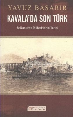 Kavala’da Son Türk - mezetto