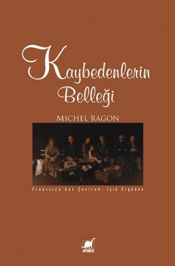 Kaybedenlerin Belleği - mezetto