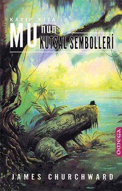 Kayıp Kıta Mu’nun Kutsal Sembolleri - mezetto