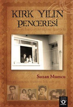 Kırk Yılın Penceresi - mezetto