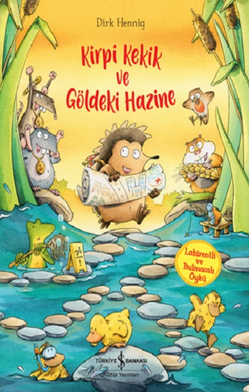Kirpi Kekik und Göldeki Hazine