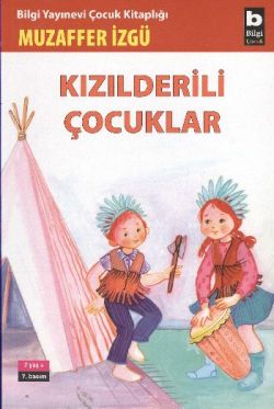 Kızılderili Çocuklar - mezetto
