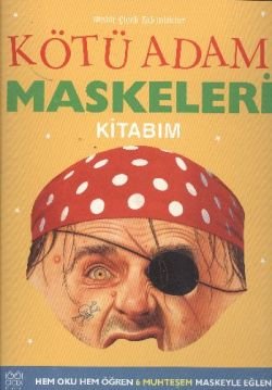 Kötü Adam Maskeleri Kitabım - mezetto