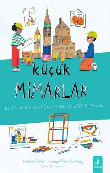 Küçük Mimarlar - Büyülü Fener Yayınları Kitap