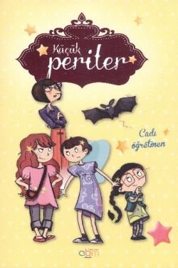 Küçük Periler - Cadı Öğretmen - mezetto