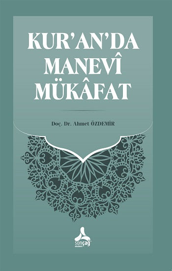 Kur’an’da Manevi Mükafat