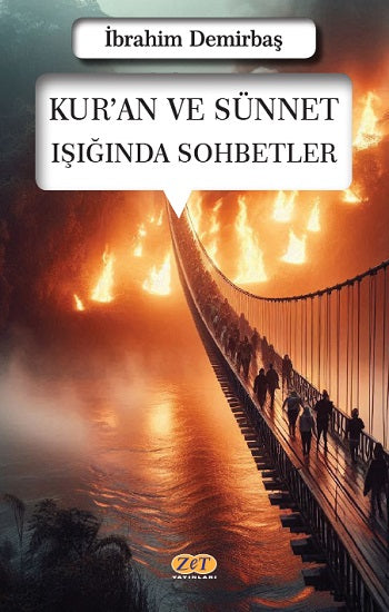Kur’an ve Sünnet Işığında Sohbetler