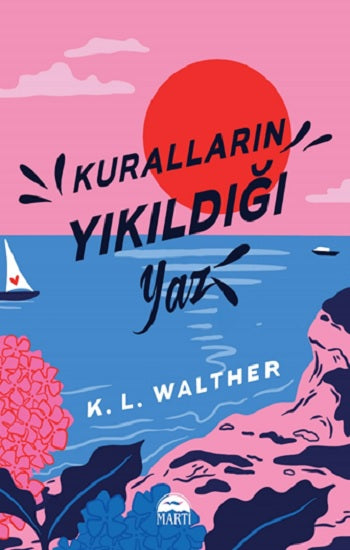 Kuralların Yıkıldığı Yaz