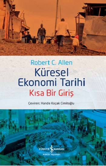 Küresel Ekonomi Tarihi – Kısa Bir Giriş