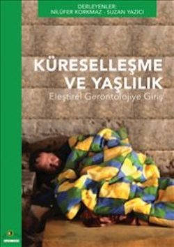 Küreselleşme ve Yaşlılık - mezetto