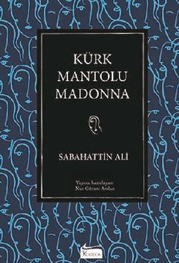 Kürk Mantolu Madonna (Çiltli)