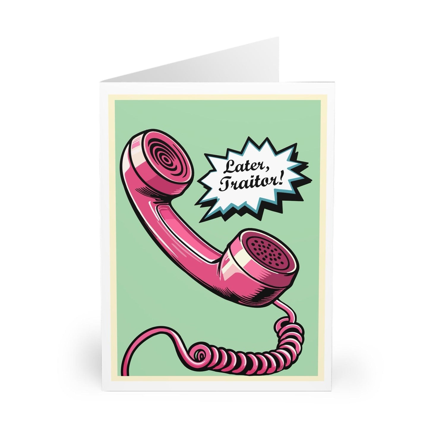 Later, Traitor – Retro Funny Farewell Greeting Card - mezetto KEOLIX KEOLIX