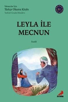 Leyla İle Mecnun - (B1 Türkçe Notlu Okuyucular)
