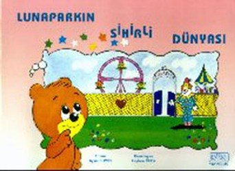 Lunaparkın Sihirli Dünyası - mezetto