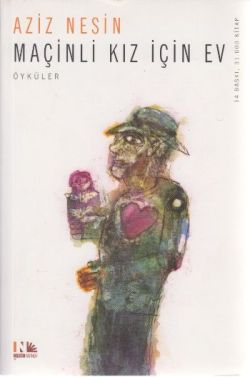 Maçinli Kız İçin Ev - mezetto