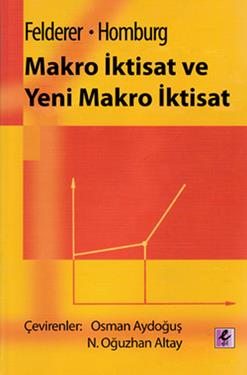Makro İktisat ve Yeni Makro İktisat - mezetto