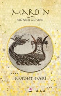 Mardin: Güneş Ülkesi - mezetto