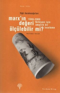 Marx’ın Değeri Ölçülebilir mi? - mezetto