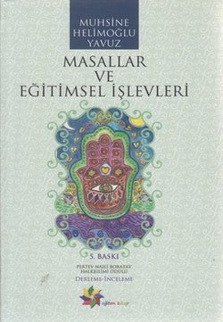 Masallar ve Eğitimsel İşlevleri - mezetto