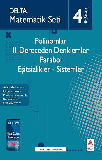 Matematik Seti 4 Polinomlar-II. Dereceden Denklemler-Parabol- Eşitsizlikler-Sistemler