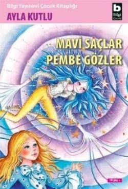 Mavi Saçlar Pembe Gözler - mezetto