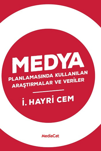 Medya Planlamasında Kullanılan Araştırmalar ev Verler