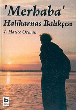 Merhaba Halikarnas Balıkçısı - mezetto