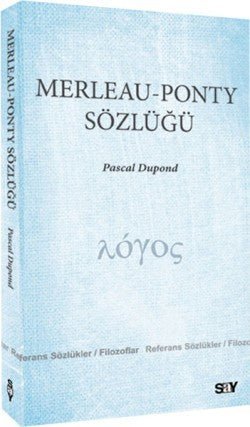 Merleau - Ponty Sözlüğü - mezetto