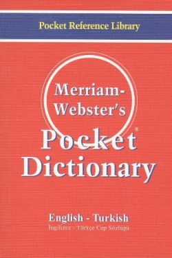 Merriam Webster’s Pocket Dictionary English - Turkish / Cep Sözlüğü