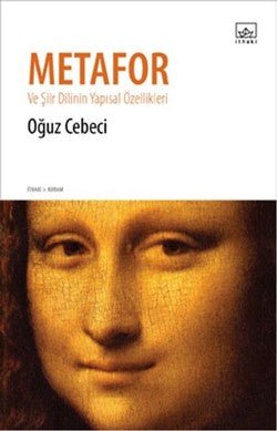 Metafor ve Şiir Dilinin Yapısal Özellikleri - mezetto