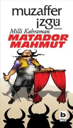 Milli Kahraman Matador Mahmut - mezetto