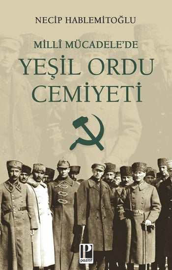 Milli Mücadele’de Yeşil Ordu Cemiyeti