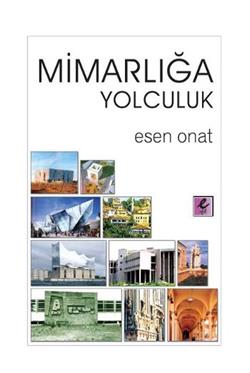 Mimarlığa Yolculuk - mezetto
