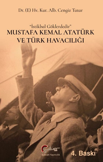 Mustafa Kemal Atatürk ve Türk Havacılığı